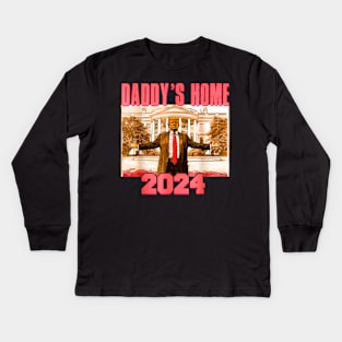 Funny Daddy's Home Trump Pink 2024 Take America Back 2024 Kids Long Sleeve T-Shirt